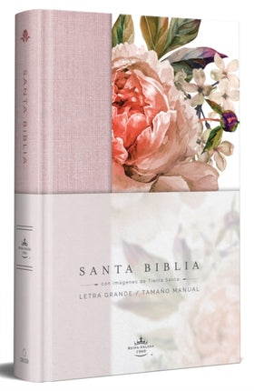 Biblia Reina Valera 1960 letra grande. Tapa Dura, Tela rosada con flores, tamaño  manual / Bible RVR 1960. Handy Size, Large Print, Hardcover, Pink