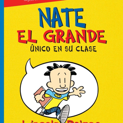 Único en su clase / Big Nate: In a Class by Himself