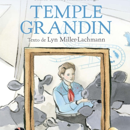 Ella persistió: Temple Grandin / She Persisted: Temple Grandin