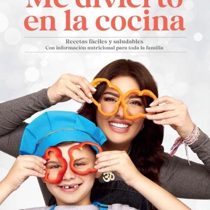 Me divierto en la cocina / I Have Fun in the