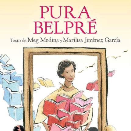 Ella persistió: Pura Belpré / She Persisted: Pura Belpré