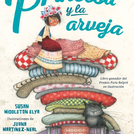 La princesa y la arveja. Un cuento en Perú / La Princesa and the Pea