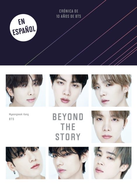 Beyond the Story (Crónica de 10 años de BTS) / Beyond the Story: 10-Year Record of BTS