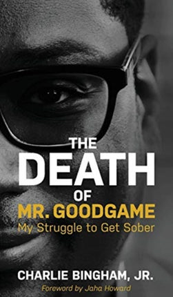 The Death of Mr.GoodGame: My Struggle to Get