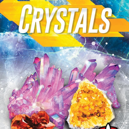 Crystals
