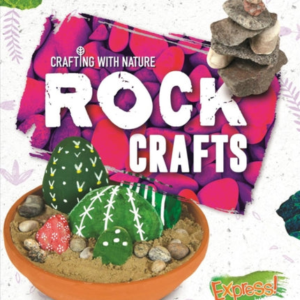 Rock Crafts