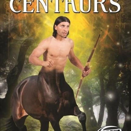 Centaurs