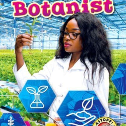 Botanist