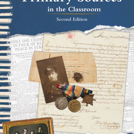 Using Primary Sources in the Classroom, 2nd