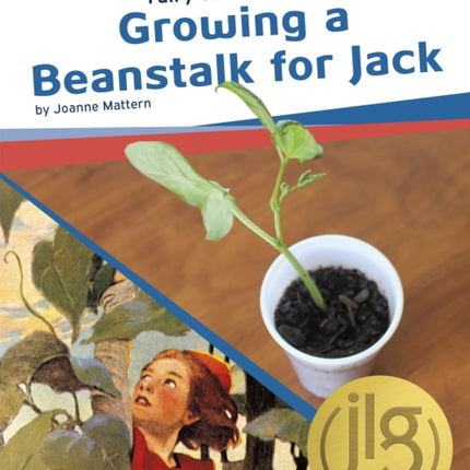 Fairy Tale Science: Growing a Beanstalk for Jack