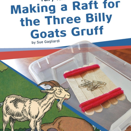 Fairy Tale Science: Making a Raft for the Three Billy Goats Gruff