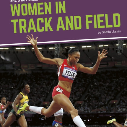 She's Got Game: Women in Track and Field