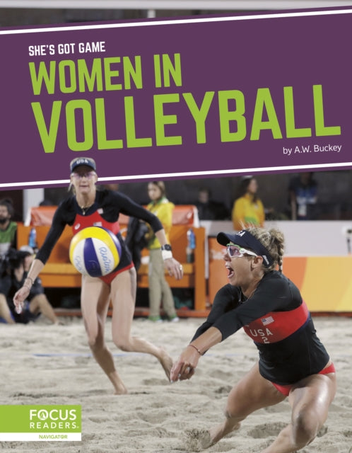 She's Got Game: Women in Volleyball