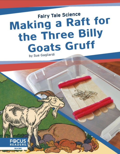 Fairy Tale Science: Making a Raft for the Three Billy Goats Gruff