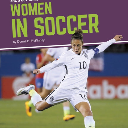 She's Got Game: Women in Soccer