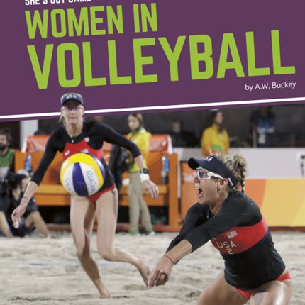 She's Got Game: Women in Volleyball