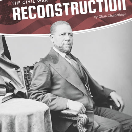 Civil War: Reconstruction