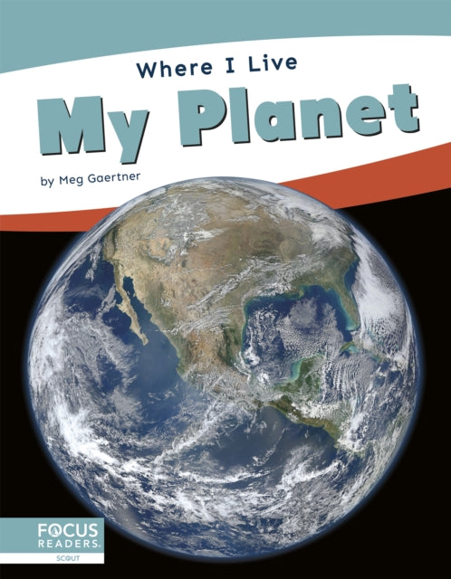 Where I Live: My Planet