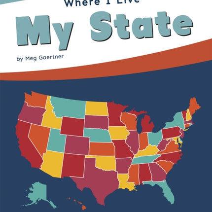 Where I Live: My State