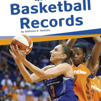 Sports Records: Basketball Records