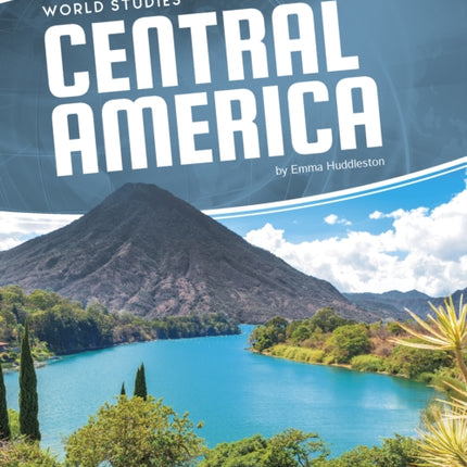 World Studies: Central America