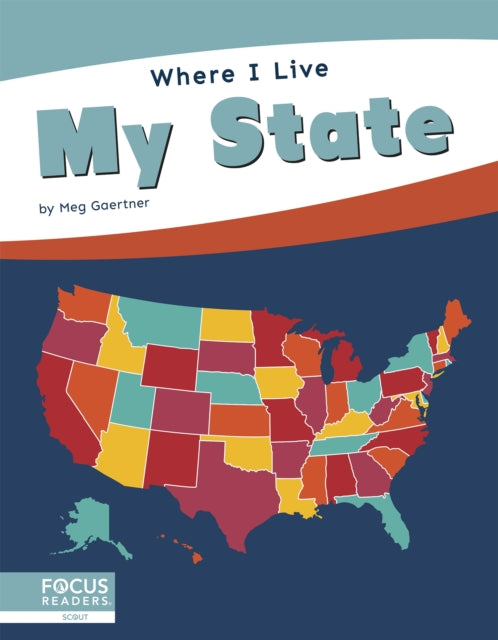 Where I Live: My State