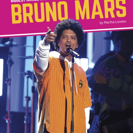 Biggest Names in Music: Bruno Mars