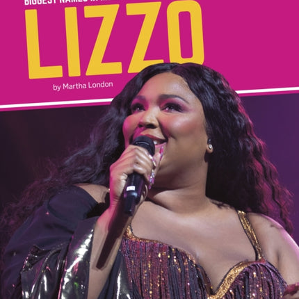 Biggest Names in Music: Lizzo