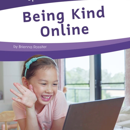 Spreading Kindness: Being Kind Online