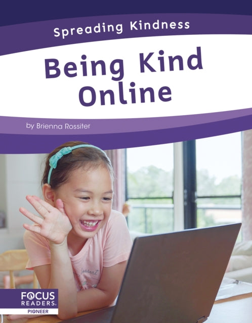 Spreading Kindness: Being Kind Online