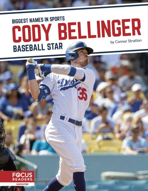 Biggest Names in Sports: Cody Bellinger: Baseball Star