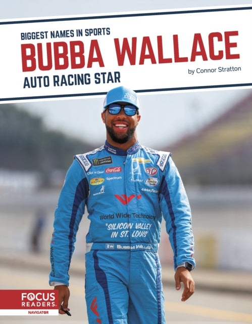 Biggest Names in Sports: Bubba Wallace: Auto Racing Star