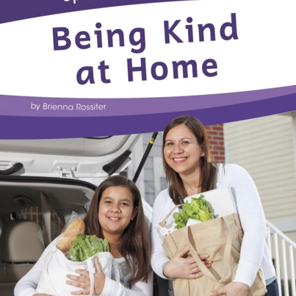 Spreading Kindness: Being Kind at Home