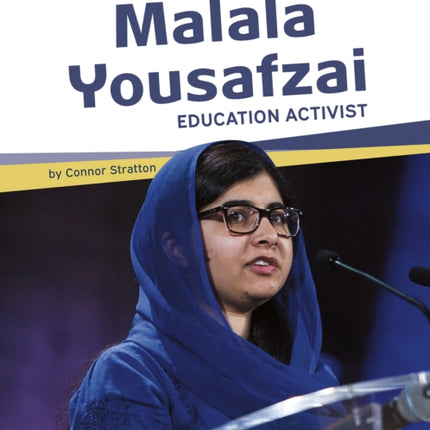 Important Women: Malala Yousafzai: Education Activist