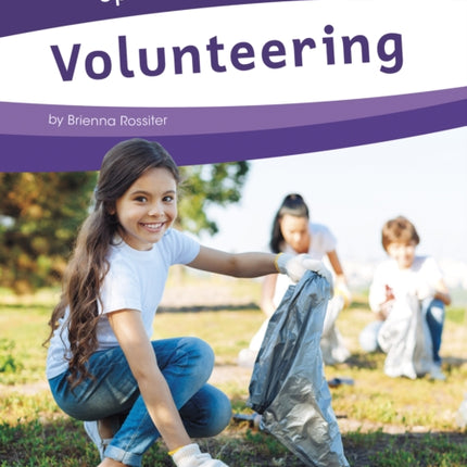 Spreading Kindness: Volunteering