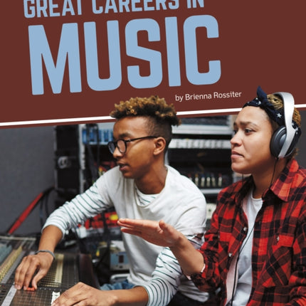 Great Careers in Music