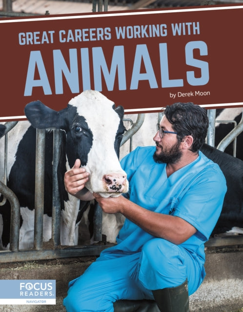 Great Careers in Working with Animals