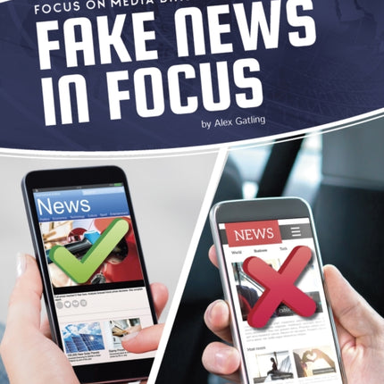 Focus on Media Bias: Fake News in Focus