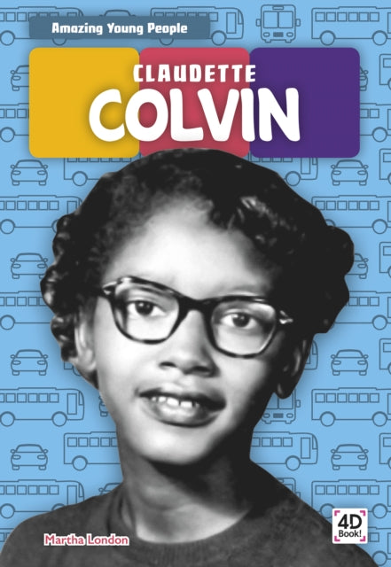 Amazing Young People: Claudette Colvin