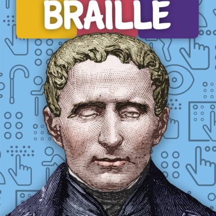 Amazing Young People: Louis Braille