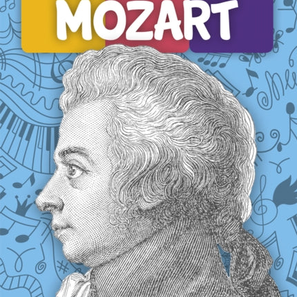 Amazing Young People: Wolfgang Amadeus Mozart