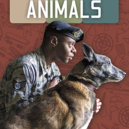 Inside the Military: Military Animals