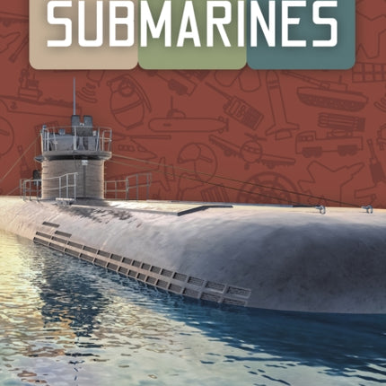 Inside the Military: Military Submarines