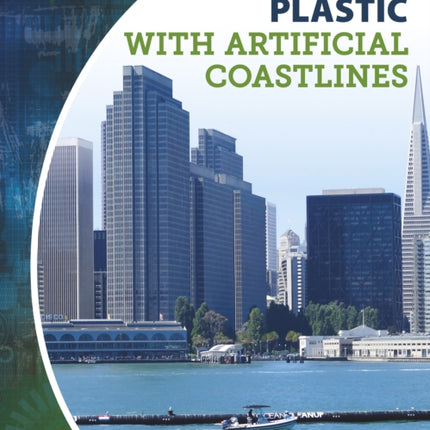 Unconventional Science: Cleaning Up Plastic with Artificial Coastlines