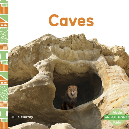 Animal Homes: Caves