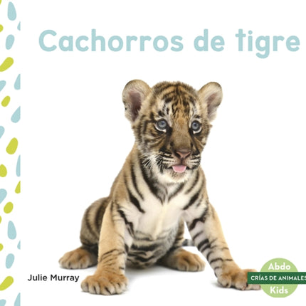 Cachorros de tigre (Tiger Cubs)