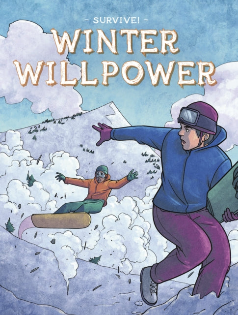 Survive!: Winter Willpower