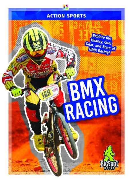 Action Sports: BMX Racing