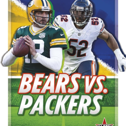 NFL Rivalries: Bears vs Packers