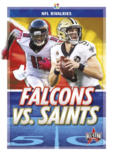 NFL Rivalries: Falcons vs. Saints